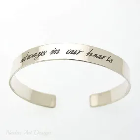 Always in my heart bracelet - Positive Custom Engraved Bracelet