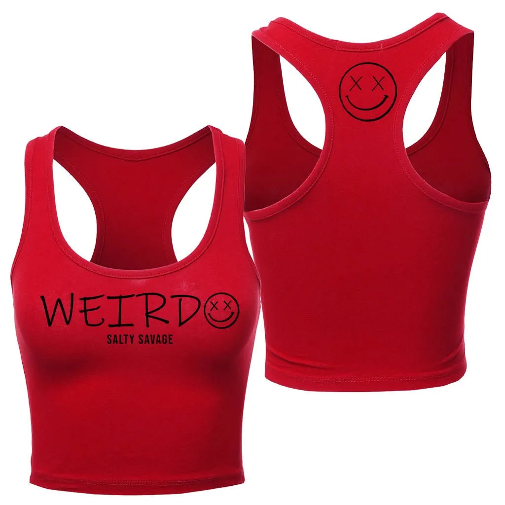 Ladies “WEIRDO” Racerback Crop Tank