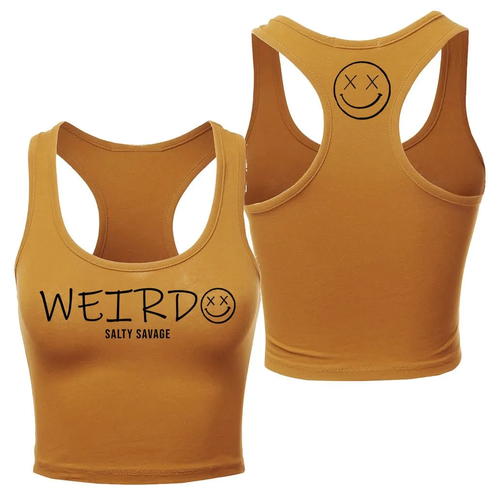 Ladies “WEIRDO” Racerback Crop Tank